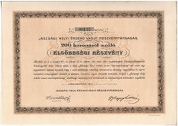 Jászladány 1911. 'Jászsági Helyi Érdekü Vasut Részvénytársaság' Elsőbbségi Részvénye 200K-ról + A Részvényhez Tartozó él - Unclassified