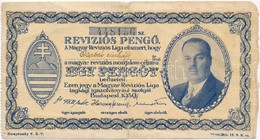 Budapest 1930. 'Revíziós Pengő' Arcképes Változat, Kitöltött, Hátoldalán Felülbélyegzés T:III- - Non Classés