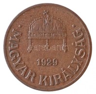 1929. 1f Br T:2 
Hungary 1929. 1 Fillér Br C:XF 
Adamo P1 - Unclassified