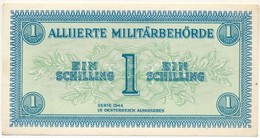 Ausztria / Szövetséges Megszállás 1944. 1Sch T:I Austria / Allied Occupation 1944. 1 Schilling C:UNC Krause 103 - Sin Clasificación