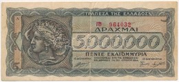 Görögország 1944. 5.000.000D T:III-
Greece 1944. 5.000.000 Drachmai C:VG
Krause 122.a - Ohne Zuordnung