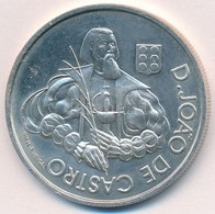 Portugália 2000. 1000E Ag 'D. Joso De Castro' T:1
Portugal 2000. 1000 Escudos Ag 'D. Joso De Castro' C:UNC
Krause KM#732 - Sin Clasificación