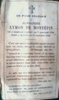 DE MONTEPIN FAIRE PART DE DECES PRIERES POUR JEAN BAPTISTE AYMON DE MONTEPIN   MEMENTO MORI  GENEALOGIE - 1914-18