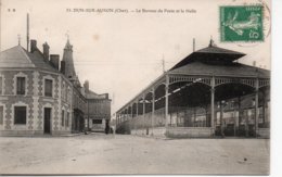 DUN - SUR - AURON  - Le Bureau De Poste Et La Halle - Dun-sur-Auron