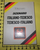 ITALIANO-TEDESCO TEDESCO-ITALIANO TASCABILE L'ESPRESSO - Dizionari