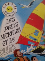 Les Pieds Nickelés Et Le Club Dessins De JACARBO Textes De SAINT-MICHEL Spe 1982 - Pieds Nickelés, Les