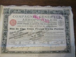 COMPAGNIE GENERALE AEROPOSTALE BON DE 500 FRANCS AU PORTEUR 1928 - A - C