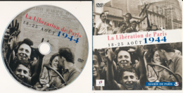 DVD : LA LIBERATION DE PARIS, 18-25 Août 1944 édité Par La Mairie De Paris (113 Minutes, Stéréo) - Geschichte