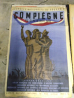 COMPIEGNE 1946, 120*78cm Union Française Des Anciens Combattants, Fédé. Nationale Des Prisonniers De Guerre, Des Déporté - Documentos