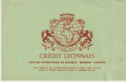 BUVARD - CRÉDIT LYONNAIS - TOUTES OPÉRATIONS DE BANQUE - BOURSE - CHANGE - SON RÉSEAU DE CORRESPONDANTS ET SES 1 400 SIE - Banque & Assurance