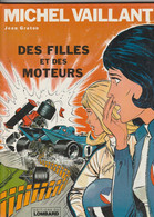 Michel Vaillant ,Des Filles Et Des Moteurs , Jean Craton , Editions Du Lombard ( 1974 ) - Michel Vaillant