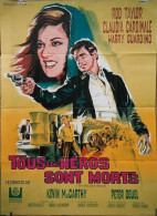 Tous Les Héros Sont Morts R. Taylor, Claudia Cardinale.1966 - Affiche 120x160 - TTB - Plakate & Poster