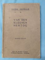 Guido Gezelle; Van Den Kleenen Hertog; 1928; (Jules De Meester & Zonen, Wetteren) - Literature