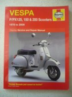 Vespa P/PX125, 150 & 200 Scooters 1978-2009 Service And Repair Manual (Haynes Service And Repair Manual) - Motorfietsen