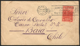 CUBA: Cover Sent From Habana To Bahia (by Mistake To Chile, Instead Of BRAZIL) On 29/DE/1947, Franked With 2c. And Cance - Briefe U. Dokumente