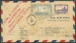 DOMINICAN REPUBLIC: 8/AU/1932 Santo Domingo - Cienfuegos (Cuba), First Airmail, Cover With Stains, With Arrival Backstam - Dominicaine (République)