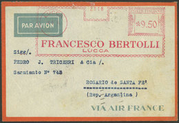 ITALY: 18/MAY/1934 Lucca - Argentina, Airmail Cover Sent By Aeropostale To Rosario, With Meter Postage Of 9.50L., On Bac - 1. ...-1850 Prephilately