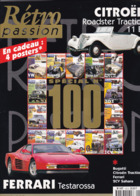 REVUE Auto  :   RETRO  PASSION N° 100 Avec Posters   ( D Autres N° Disponibles Me Contacter ) - Auto/Moto