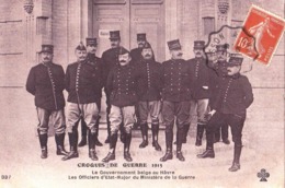 CPA :  Croquis De Guerre 1915  Le Gouvernement  Belge Au Havre, Officiers En Uniformes    Ed CCCC  N°337 Cachet - Guerre 1914-18