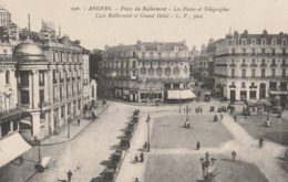 ANGERS - Place Du Ralliement - Les Postes Et Télégraphes. Pas Courante - Angers