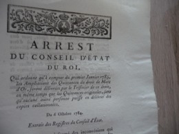 Arrest Du Conseil D'état Du Roi 06/10/1784 Ampliations Des Quittances Du Droit De Marc D'or 3p - Decrees & Laws