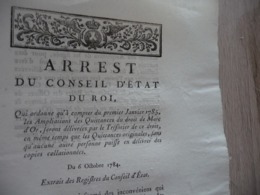 Arrest Du Conseil D'état Du Roi 06/10/1784 Ampliations Des Quittances Du Droit De Marc D'or 3p - Gesetze & Erlasse