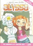 BD - Livret Découverte - Alyssa (6 P. Du Tome 1 : Un Q.I. De Génie) - éd. Soleil 2014 - Ill. Rebecca Morse - Presseunterlagen