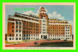 SAINT JOHN, NEW BRUNSWICK - GENERAL PUBLIC HOSPITAL - ERB & SON PHOTO - PECO - ANIMATED WITH OLD CARS - - St. John