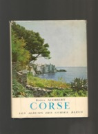 Livre-  Corse Par R Audibert - Corse