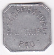 64. Pyrénées Atlantiques. Coopérative Militaire Pau. 25 Centimes , En Aluminium - Monedas / De Necesidad