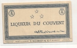 étiquette  -  1900/30 - Liqueur Du Couvent  NOIROT - Nancy - - Whisky