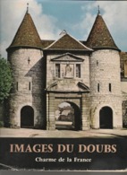 Livre-  Images Du Doubs Charme De La France (album Photos En Noir Et Blanc) - Franche-Comté