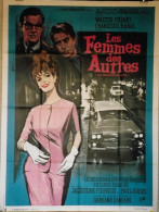 "Les Femmes Des Autres" W. Chiari, F. Rabal...1963 - Affiche 120x160 - TTB - Plakate & Poster
