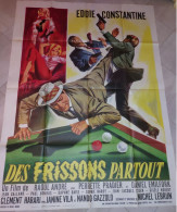 "Des Frissons Partout" Eddie Constantine...1963 -affiche 120x160 - TTB - Afiches & Pósters