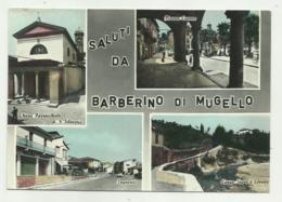 SALUTI DA BARBERINO DI MUGELLO - VEDUTE - NV  FG - Firenze (Florence)