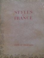 Styles De France Objets Et Collections De 1610 à 1920 Le Rayonnement Français 1930 - Innendekoration