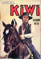 Album Kiwi Spécial N° 31 (contient Les Revues 87,88  Et 89) - Kiwi