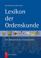 Lexikon Der Ordenskunde - Von Adlerschild Bis Zitronenorden - Other & Unclassified