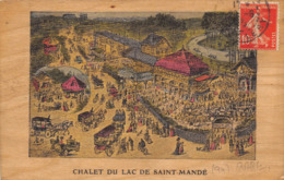94-SAINT-MANDE- CHALET DU LAC - CARTE RARE EN BOIS - Saint Mande