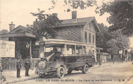 94-SAINT-MAUR- LE PARC- LA GARE ET LES AUTOBUS - Saint Maur Des Fosses