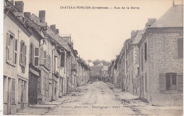 08 - CHATEAU PORCIEN (Ardennes) - Rue De La Barre - Chateau Porcien