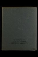 1960 SPECIAL PRESENTATION FOLDER.  A Special Printed 'Secretaria De Comunicaciones Republica Argentina' Presentation Fol - Sonstige & Ohne Zuordnung