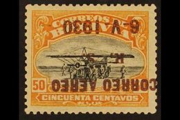 1930  50c Black And Orange With AIR POST OVERPRINT INVERTED, SG 233 Variety (Sanabria 26a), Mint. Sanabria & Kessler Exp - Bolivien