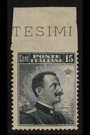 1911  15c Grey Black Variety "imperf At Top", Sass 96f, Very Fine Marginal Mint, Cat €320 (£270) For More Images, Please - Sin Clasificación