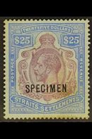 1912 - 13  $25 Purple And Blue On Blue, Overprinted "Specimen", SG 213s, Mint No Gum. A Little Washed. Cat £550. For Mor - Straits Settlements