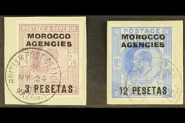 SPANISH  1907-12 3p On 2s.6d Pale Dull Purple, And 12p On 10s Ultramarine, SG 121 & 123, Each On A Piece With Mazagan Or - Autres & Non Classés