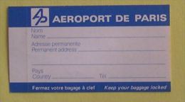 AEROPORT DE PARIS - ETIQUETTE BAGAGE VOYAGE AUTOCOLLANT - Baggage Labels & Tags