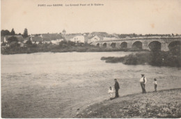 70 PORT SUR SAONE  HAUTE SAONE   BELLE CPA  LE GRAND PONT ET SAINT VALERE - Autres & Non Classés