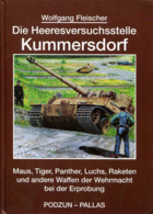 Die Heeresversuchsstelle Kummersdorf - Duits