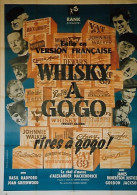"Whisky à Gogo" B. Radford, J. Greenwood...1949 - Affiche 120x160 - TTB - Afiches & Pósters